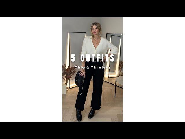 5 Chic and timeless OUTFIT IDEAS