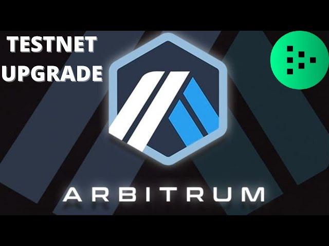 Arbitrum Testnet Upgrade for Orchestrators - Walkthrough