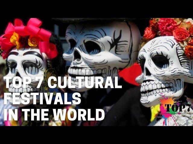 Top 7 Cultural Festivals In the World | Top Seven | (Clear Explanation)