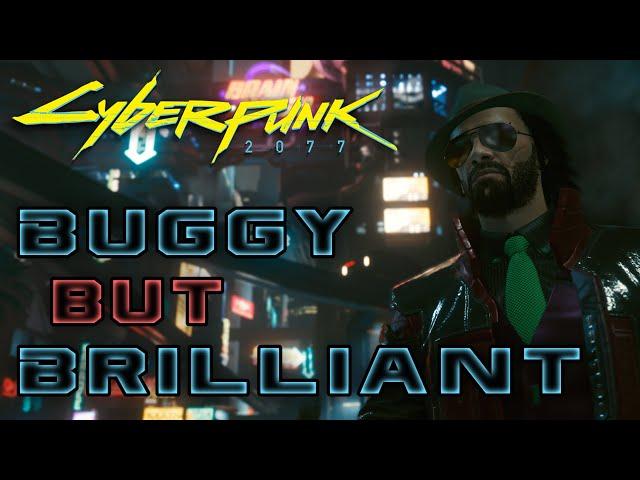 Cyberpunk 2077: Buggy but Brilliant (20hr Review)