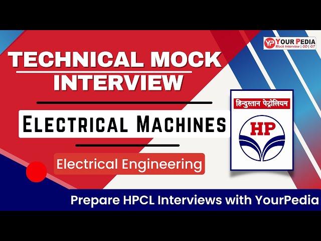 Electrical Machines Mock interview | HPCL Recruitment 2023 | EE | Prepare interviews with YP