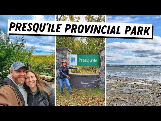 PRESQU'ILE PROVINCIAL PARK Review & Tour | Ontario Camping | Brighton, Ontario