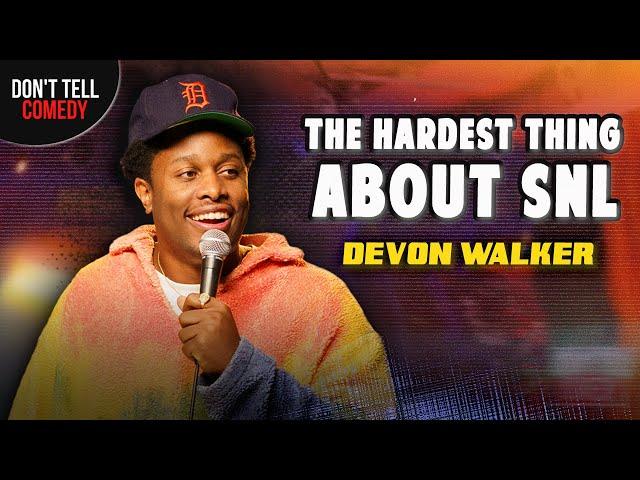 The Hardest Thing about SNL | Devon Walker | Stand Up Comedy