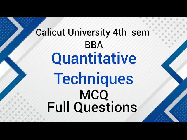 Calicut university 4th sem BBA QT MCQ Full questions