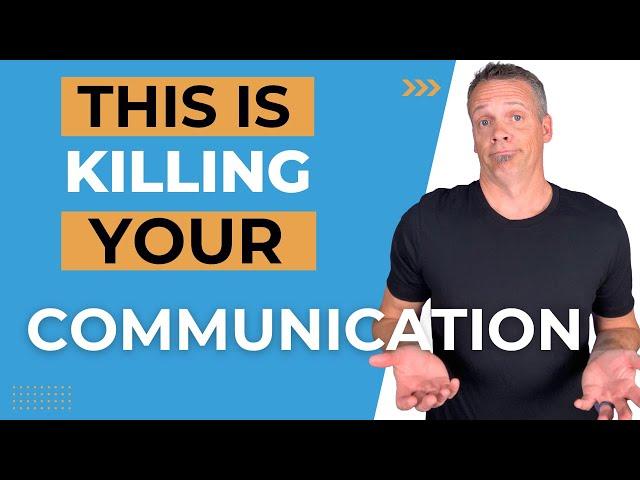 #1 Communication Mistake Couples Make and How to Avoid It