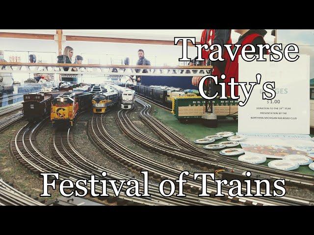 Traverse City's Festival Of Train 2021