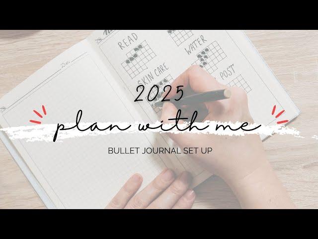 2025 Bullet Journal Set Up | How To Bullet Journal