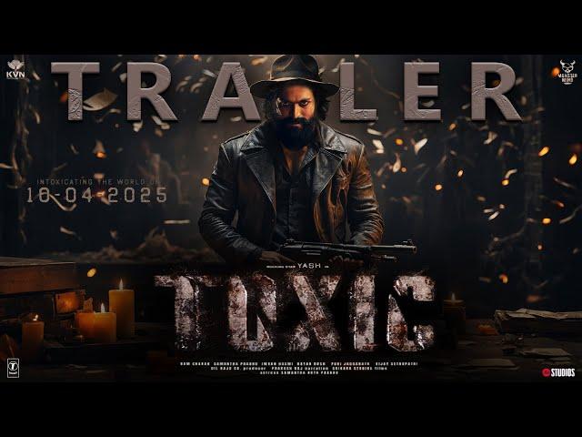 Toxic - Hindi Trailer | Rocking Star Yash | Geetu Mohandas | Sai Pallavi | KVN Productions | 2024