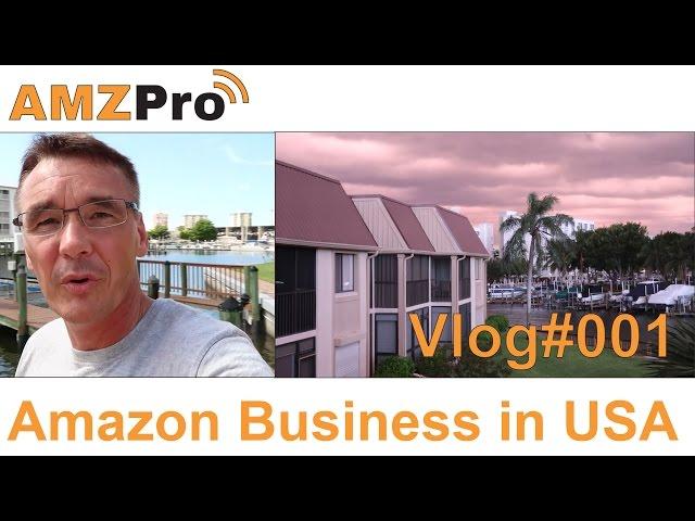 USA Business - Fort Myers Beach - Nr. 001 Vlog - #035- AMZPro