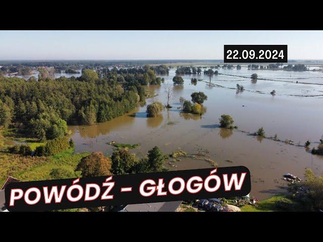 ️ POWÓDŹ - GŁOGÓW 22.09.2024