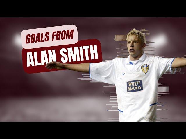 A few career goals from Alan Smith