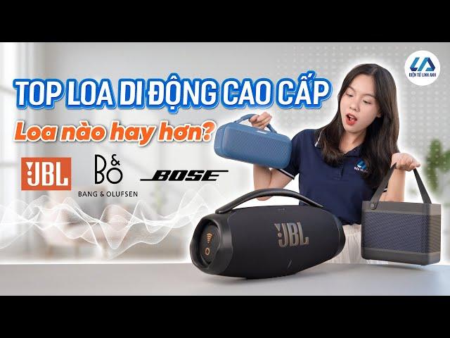 So sánh Bose Soundlink Max, B&O Beolit 20, Boombox 3 Wifi - Ai mới là vua?