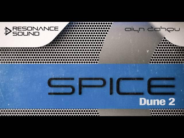 Aiyn Zahev Sounds – DUNE 2 SPICE Vol.2