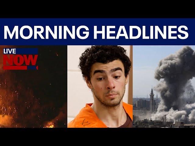 Morning Headlines: Israel middle east conflict, Luigi Mangion latest, Trump news, Malibu wildfires