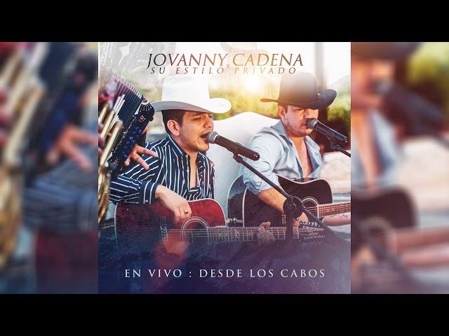 Jovanny Cadena y Su Estilo Privado - Lo Dejaría Todo [Official Audio]