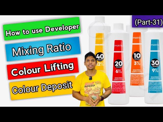 How to Use Developer कैसें करे / Developer Mixing Ratio / Colour Deposit / Lifting for beginners