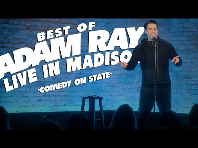 Adam Ray | Best of | Live in Madison | Comedy on State