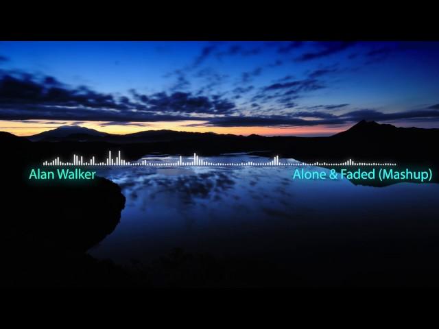 Alan Walker - Alone & Faded (Mashup) [Spectrum]