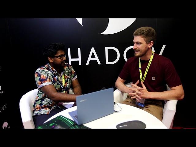 Shadow Dev Interview @ Gamescom 2018