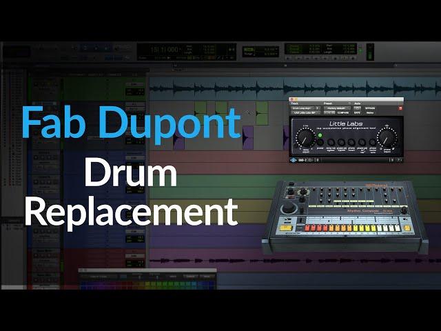 (Drums) & Drum Replacement | Why Use Samples | When & How To Use It With Fab Dupont