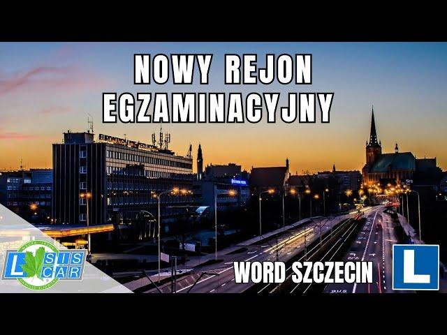 Nowy rejon egzaminacyjny w Szczecinie  z  SIS-Car 