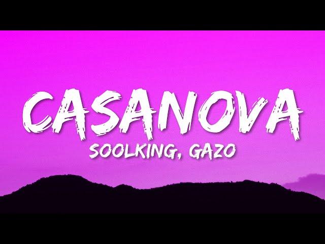 Soolking - Casanova (Paroles/Lyrics) ft. Gazo