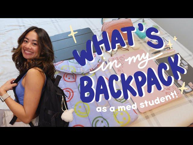 what's in my backpack 2023  med school essentials!