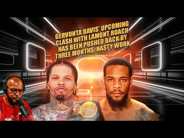 ️ Gervonta Davis Vs Lamont Roach Set For March 1st But Why + Tank Needs Jake Paul