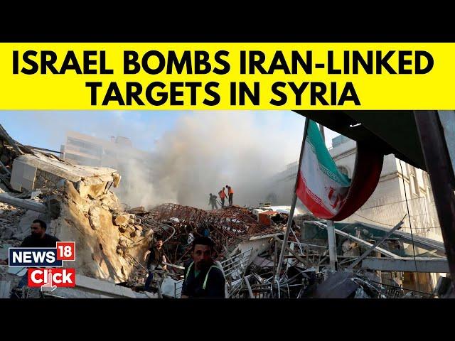 Israel Attacks Syria , Kills Three Civilians In Damascus | Israel vs Iran | Israel News | N18G