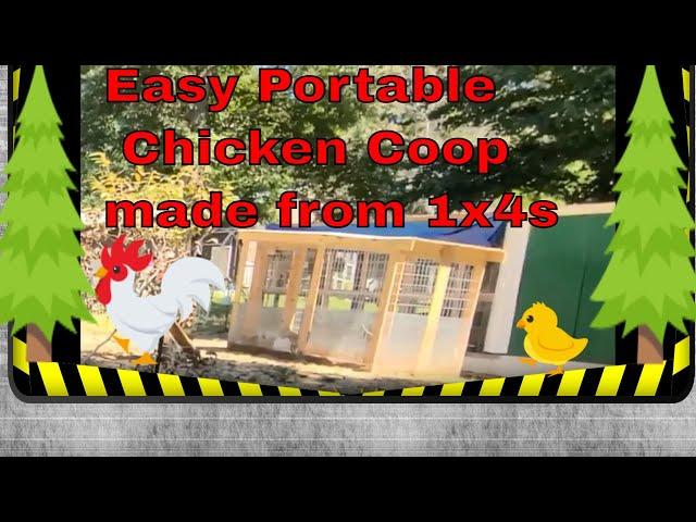 Easy Portable Chicken Coop made from 1x4s