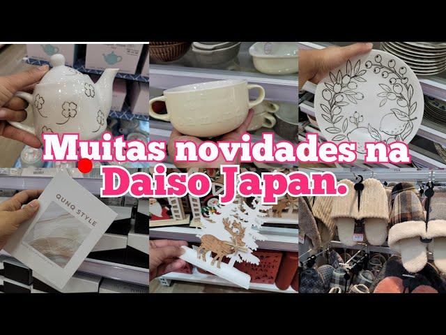 AS NOVIDADES E PRECO MARAVILHOSO NA DAISO JAPAN.