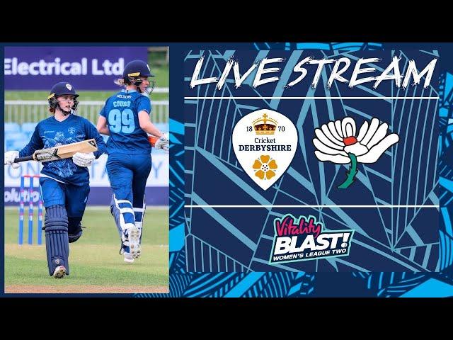  LIVE T20 CRICKET | Derbyshire Falcons Women vs Yorkshire Women