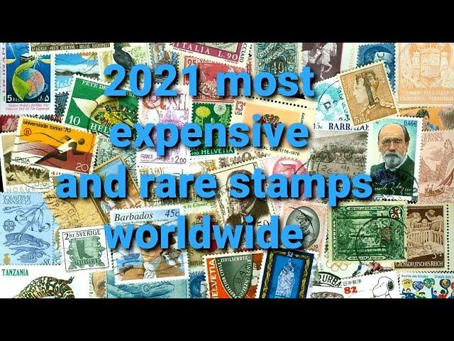 2021 most expensive and rare stamps  worldwide value and catalog number p2