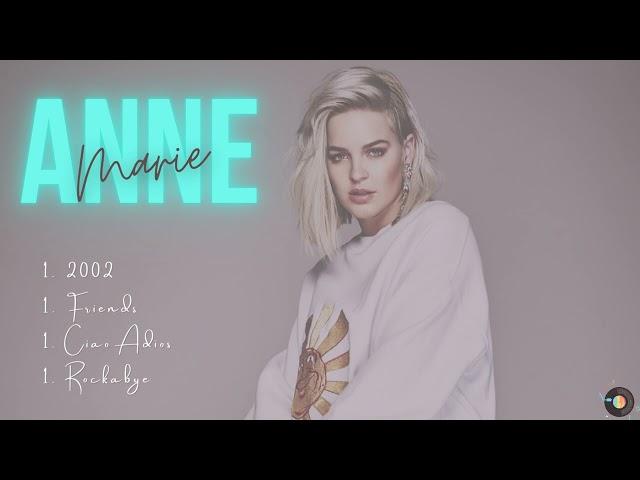 Anne Marie Playlist