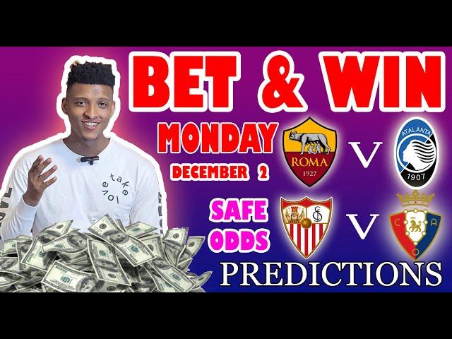 Football Prediction Today 02-12-2024 |  Betting tips Today | Safe investments