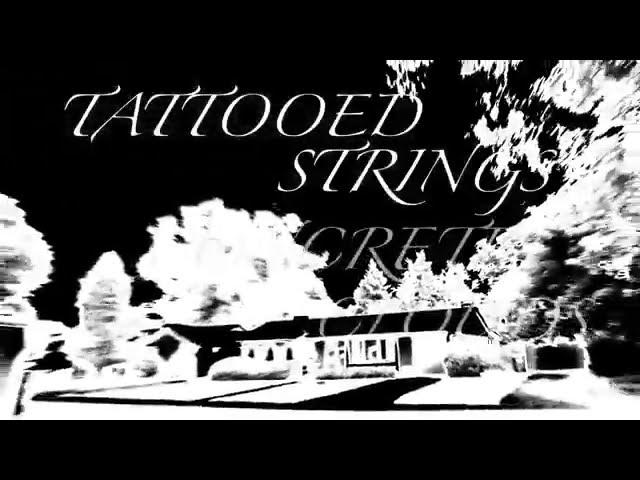 Tattooed Strings - Concrete Clouds