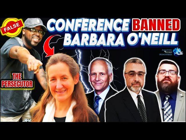 SDA General Conference Bans Barbara O'Neill 4 Babylon Poison. Conrad Vine, Pr. Ron Kelly Persecuted