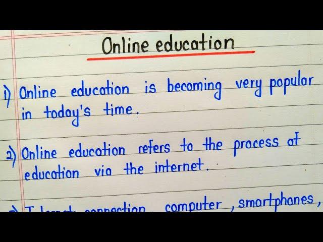 10 lines essay on online education in english writing