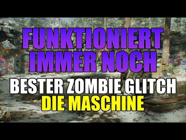 COLD WAR BESTER ZOMBIE GLITCH 2022 DIE MASCHINE