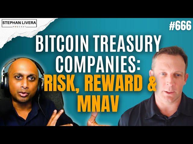 Bitcoin Treasury Companies: Risk, Reward & mNAV with Blake Canfield | SLP666
