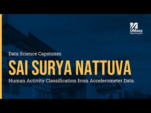 UMassD 2022 Data Science Capstone: Sai Surya Nattuva
