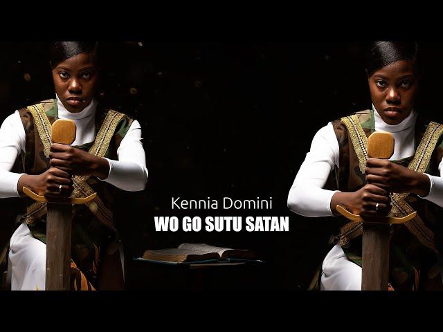 Kennia Domini - Wo go Sutu Satan (official audio)