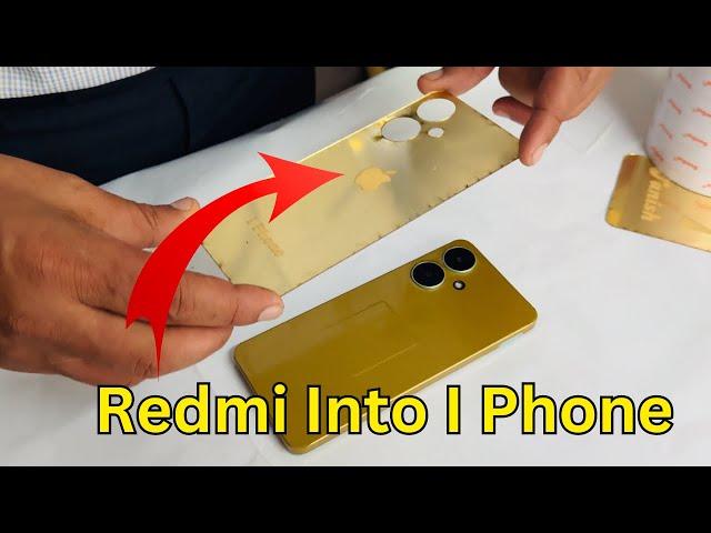 I Convert Xiaomi Redmi Mobile Phone Back Panel Into I Phone || Redmi Into I Phone Converter