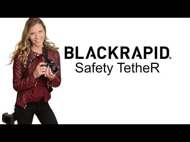 BR Safety TetheR – BlackRapid Safety Tether to Protect Your Camera – BlackRapid 2020