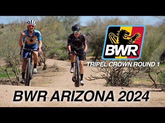 BWR Arizona 2024 - Tripel Crown Round 1