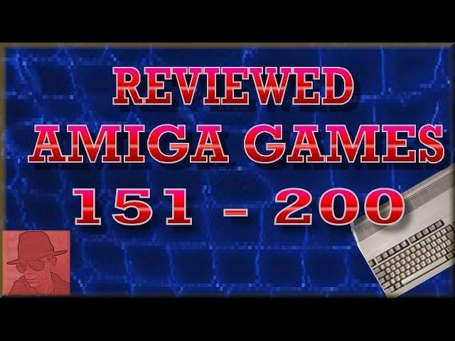 Reviewed AMIGA games 151-200 - njenkin Gaming Channel