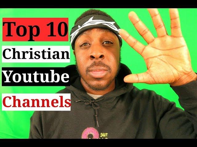 Best Christian Youtubers 2022 | Christian Blog 2022