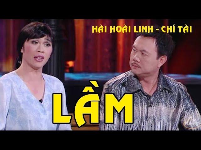 Hài kịch Lầm - Hài Hoài Linh, Chí Tài