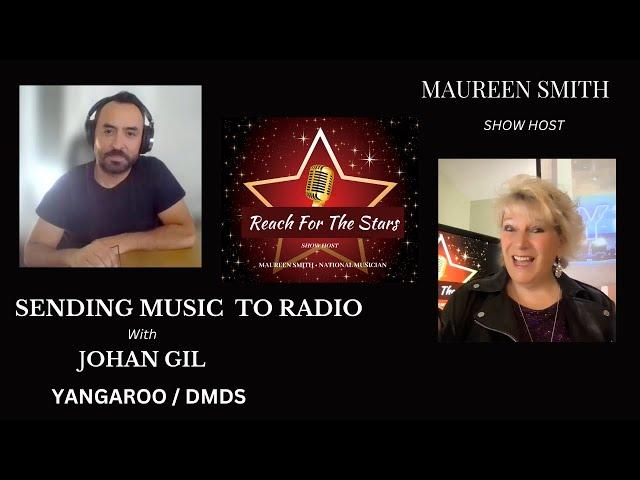 Sending Music To Radio with Johan Gil, Yangaroo/ DMDS & Maureen Smith