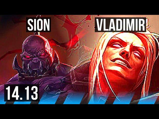 SION vs VLADIMIR (MID) | 5/3/14, Rank 12 Sion | NA Grandmaster | 14.13